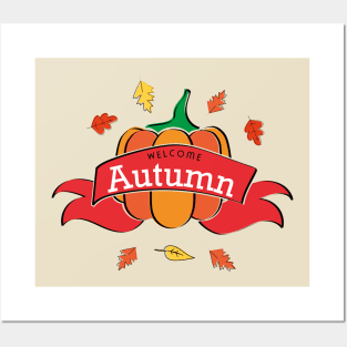 WELCOME AUTUMN Posters and Art